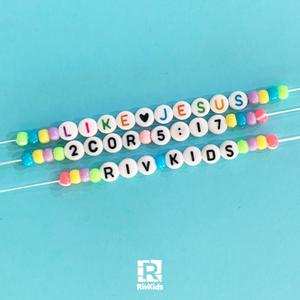 Like Jesus (2 Corinthians 5:17)