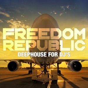 Freedom Republic (Deephouse for D.J's)