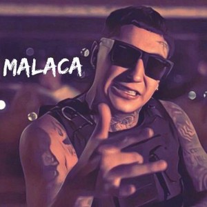 Malaca (Explicit)