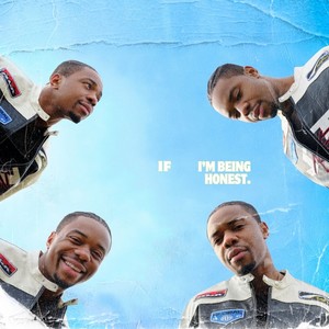 If I'm Being Honest (Explicit)