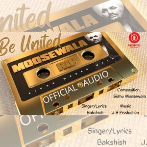 Be United (A Tribute To Sidhu Moosewala)