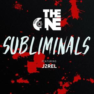 Subliminals(feat. J2rel) (Explicit)