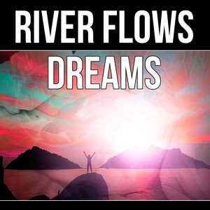 River Flows Dreams - Therapeutic Touch, Home Spa, Healing Touch with Sounds of Nature, Reiki Healing