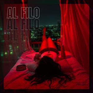 Al Filo (Explicit)