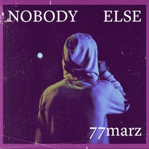 NOBODY ELSE (Explicit)