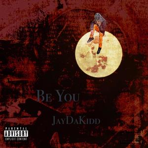 Be You (Explicit)