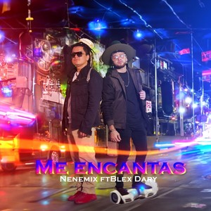 Me Encanta (feat. Blex Dary) (Explicit)
