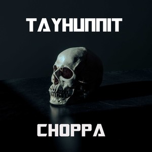 Choppa (Explicit)