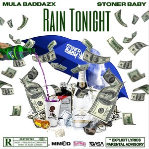 Rain Tonight (Explicit)