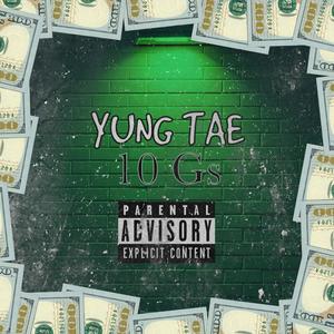 10 Gs (Explicit)