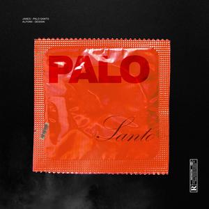 PALO SANTO (Explicit)