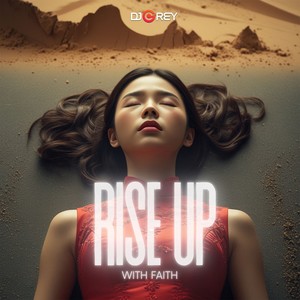RISE UP WITH FAITH