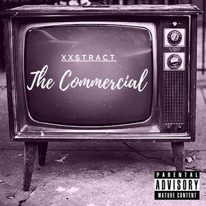 The Commercial (Explicit)