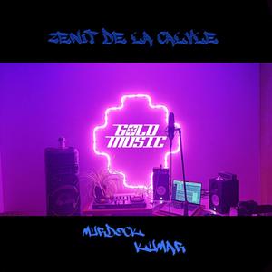 Zenit De La Calle (Explicit)