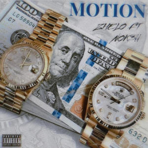 MOTION (feat. Nok3!) [Explicit]