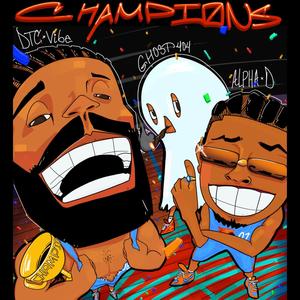 Champions (Explicit)