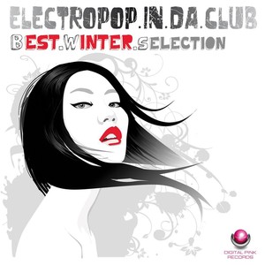 Electropop In Da Club (Explicit)