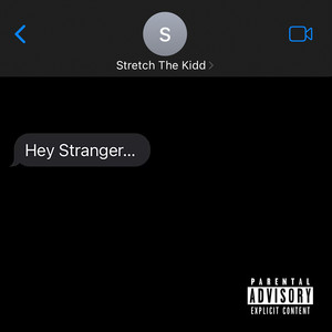 Hey Stranger... (Explicit)