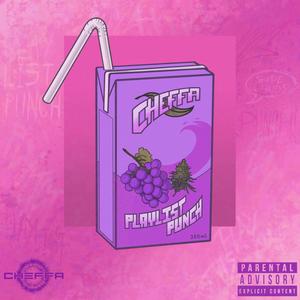 Playlist punch (Explicit)