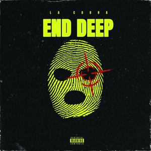 END DEEP (Explicit)