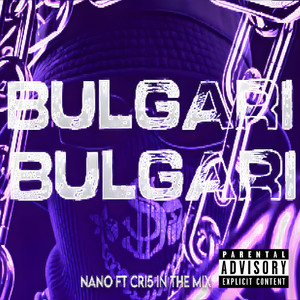 Bulgari (Explicit)