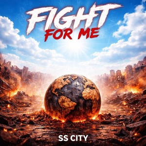 Fight For Me