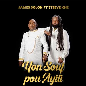 Yon Souf Pou Ayiti by James Solon (feat. Steeve Khe)