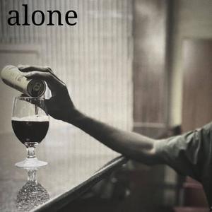 ALONE (Explicit)