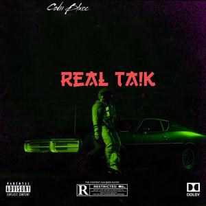 Real Ta!k (Explicit)