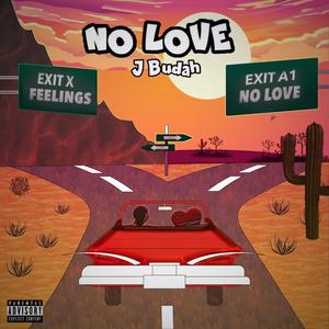 No Love (Explicit)