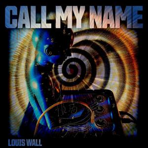 Call My Name