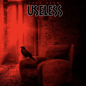 Useless (Explicit)