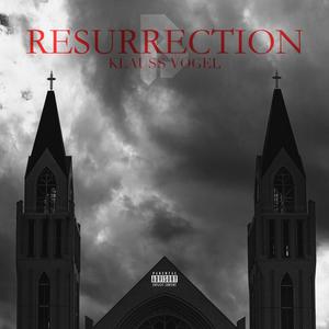 Resurrection (Explicit)