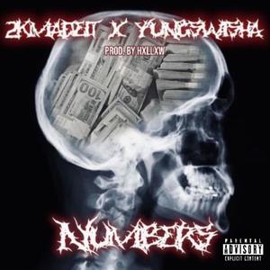 Numbers (feat. 2KMADEIT) [Explicit]