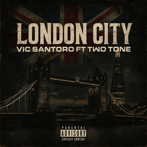 London City (Explicit)