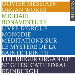 Messiaen: Organ Works