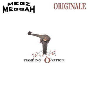Standing O-Vation(feat. Originale)