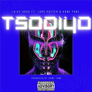 Tsodiyo (Explicit)