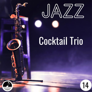 Jazz 14 Cocktail Trio