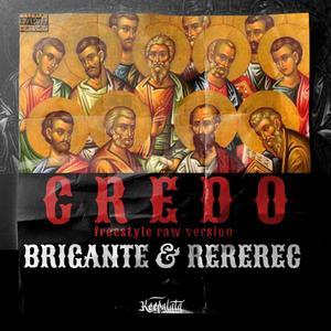CREDO Freestyle (feat. ReReRec) (Explicit)