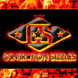 Generation Sizzles (Explicit)