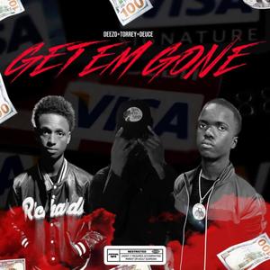 GET EM GONE (Explicit)