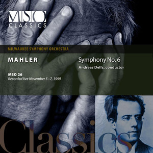 Mahler: Symphony No. 6 "Tragic"