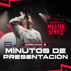 Minutos de Presentación - FMS ESPAÑA T6 2023 Jornada 6 - Playoffs (Live) [Explicit]