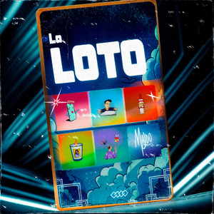 La Loto (Explicit)