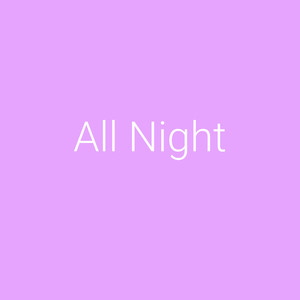All Night