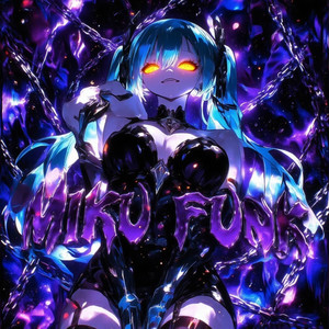 Miku Funk (Slowed)