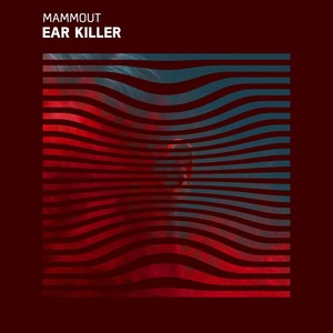 Ear Killer