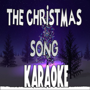 The christmas song (Chestnuts roasting on an open fire) (Karaoke)