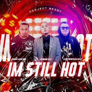 Im Still Hot (feat. Genzoe, Jaboy & Marrion) [Explicit]